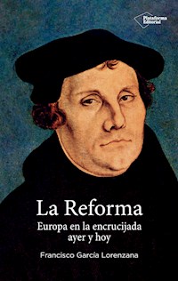 La reforma - Francisco García Lorenzana - E-Book