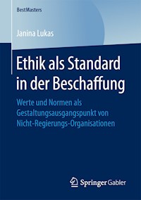 Ethik als Standard in der Beschaffung - Janina Lukas - E-Book
