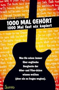 1000 Mal gehört - 1000 Mal fast nix kapiert - Fritz Gruber - E-Book