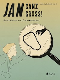 Jan ganz groß! - Carlo Andersen - E-Book