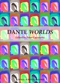 Dante Worlds - Paolo Cherchi - E-Book