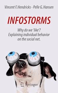 Infostorms - Vincent F. Hendricks - E-Book