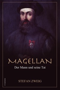 Magellan - Stefan Zweig - E-Book