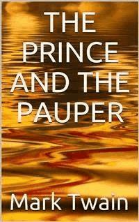 The Prince and the Pauper - Mark Twain - E-Book