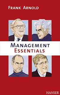 Management-Essentials - Frank Arnold - E-Book