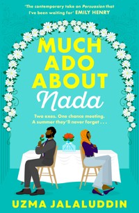 Much Ado About Nada - Uzma Jalaluddin - E-Book