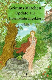 Grimms Märchen Update 1.1 - Ramona Müller - E-Book