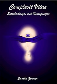 Complevit vitae - Sascha Leopold Zimmer - E-Book