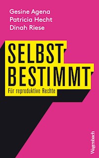 Selbstbestimmt - Gesine Agena - E-Book
