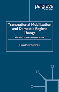 Transnational Mobilization and Domestic Regime Change - H. Schmitz - E-Book
