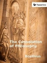 The Consolation of Philosophy - Boethius - E-Book