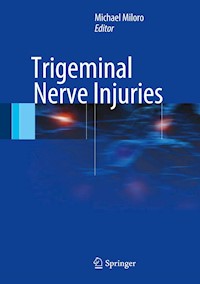 Trigeminal Nerve Injuries -  - E-Book