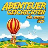 Abenteuergeschichten für Kinder - Various Artists - Hörbuch