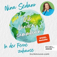 Die Ländersammlerin - Nina Sedano - Hörbuch
