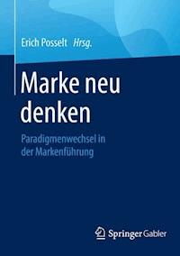 Marke neu denken -  - E-Book