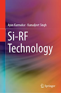 Si-RF Technology - Ayan Karmakar - E-Book