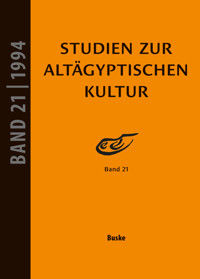 Studien zur Altägyptischen Kultur Band 21 -  - E-Book