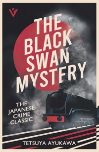 The Black Swan Mystery - Tetsuya Ayukawa - E-Book