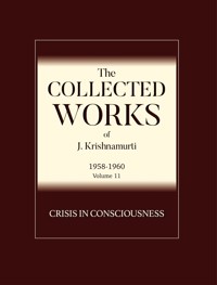 Crisis in Consciousness - J Krishnamurti - E-Book