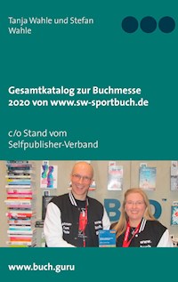 Gesamtkatalog zur Buchmesse 2020  von  www.sw-sportbuch.de - Stefan Wahle - E-Book