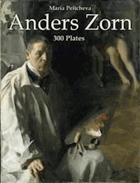 Anders Zorn: 300 Plates - Maria Peitcheva - E-Book