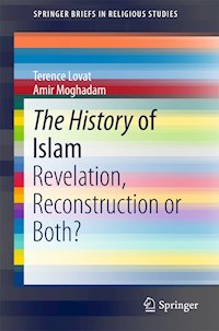 The History of Islam - Terence Lovat - E-Book