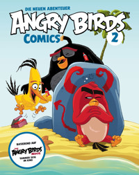 Angry Birds – Die neuen Abenteuer 2: Aufregung auf der Vogelinsel (Comic zum Film) - Paul Tobin - E-Book