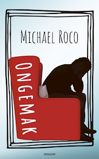 Ongemak - Michael Roco - E-Book