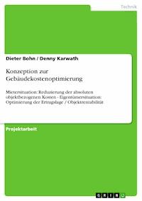 Konzeption zur Gebäudekostenoptimierung - Dieter Bohn - E-Book