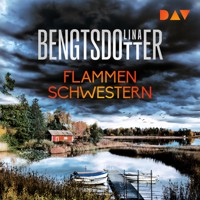 Flammenschwestern - Lina Bengtsdotter - Hörbuch