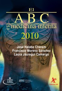 El ABC de la medicina interna 2010 - José Halabe Cherem - E-Book