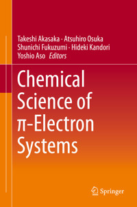 Chemical Science of π-Electron Systems -  - E-Book