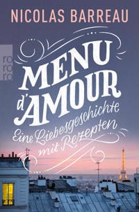 Menu d'amour - Nicolas Barreau - E-Book + Hörbuch
