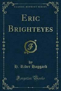 Eric Brighteyes - H Rider Haggard - E-Book