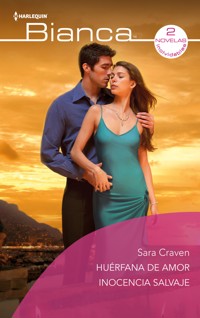 Huérfana de amor - Inocencia salvaje - Sara Craven - E-Book