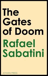 The Gates of Doom - Sabatini Rafael - E-Book
