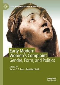 Early Modern Women's Complaint -  - E-Book