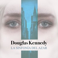 La sinfonía del azar - Douglas  Kennedy - Hörbuch