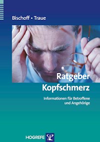 Ratgeber Kopfschmerz - Claus Bischoff - E-Book