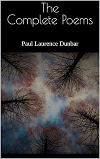 The Complete Poems - Paul Laurence Dunbar - E-Book