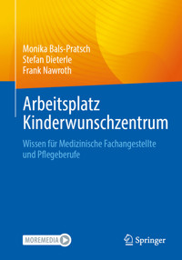 Arbeitsplatz Kinderwunschzentrum - Monika Bals-Pratsch - E-Book