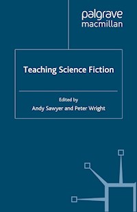 Teaching Science Fiction - - E-Book