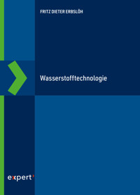 Wasserstofftechnologie - Fritz Dieter Erbslöh - E-Book
