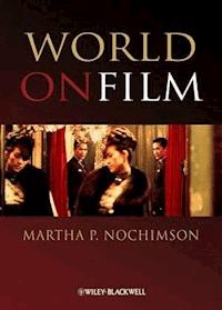 World on Film - Martha P. Nochimson - E-Book