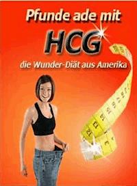 Pfunde ade mit HGC - Dorothea Schneider - E-Book