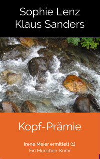 Kopf-Prämie - Sophie Lenz - E-Book