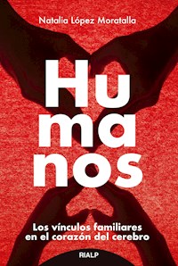 Humanos - Natalia López Moratalla - E-Book