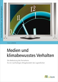 Medien und klimabewusstes Verhalten - Gesa Lüdecke - E-Book