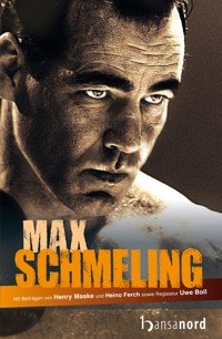 Max Schmeling -  - E-Book