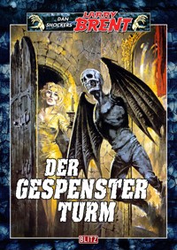Larry Brent Classic 057: Der Gespensterturm - Dan Shocker - E-Book